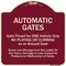 Signmission Designer Series-Automatic Gates Gate Timed For One Vehicle Only, 18" x 18", BU-1818-9995 A-DES-BU-1818-9995 - alternate 1